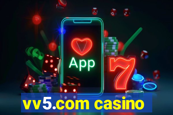 vv5.com casino